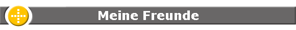 Meine Freunde