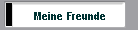Meine Freunde